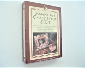 Samantha's Craft Book & Kit, In New Condition, Published in 1996, Unopened Box: American Girls Collection