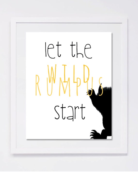 Printable: Permit the wild rumpus start off! graphic relating to Let the Wild Rumpus Start Printable titled Printable: Allow the wild rumpus commence!