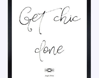 Get Chic Done Dorm Room Quote Chanel Typographic Print Wall Decor Typography Brandy Melville Sign Poster Tumblr Get Chic Done Dorm Room Quote Chanel Typographic Print Wall Decor Typography Brandy Melville Sign Poster Tumblr