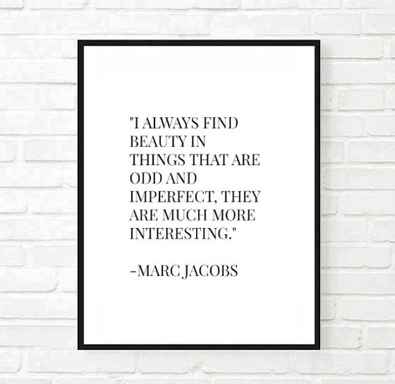Marc Jacobs Fashion Print Word Art Typography Quote Print Monochrome Bedroom Art