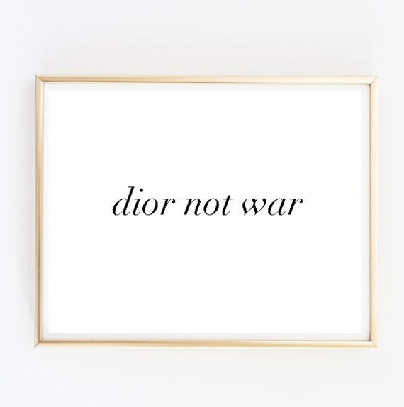 dior not war