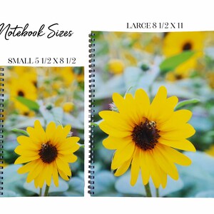 May include: Two spiral-bound notebooks with floral covers featuring yellow sunflowers and a bee. The smaller notebook is 5 1/2 x 8 1/2 inches, and the larger is 8 1/2 x 11 inches. The text "Notebook Sizes" is at the top.