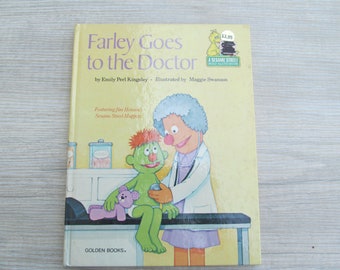 Vintage / Retro 1980 Farley Goes To The Doctor A Sesame Street Read Aloud Children's Hardcover Book Jim Henson's Muppets Educational