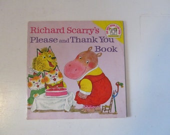 Vintage / Retro 1973 Richard Scarry's Please And Thank You Book The Best Book Club Ever Selected Edition Children's Soft Cover Book