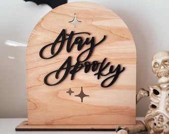 DIGITAL Halloween Trick-or-Treat Stay Spooky Sign SVG Glowforge Laser Cut File, Hand Lettered Halloween Freestanding Laser Cutting Files