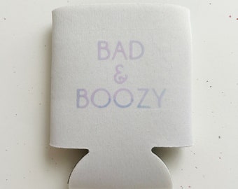 Bad & Boozy Can Cooler