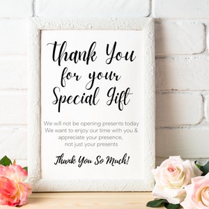 Not Opening Presents Printable, Thank You for Your Special Gift, Presence Not Presents, Size 8x10, Size 5x7, Size 4x6