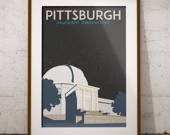 Vintage Inspired Pittsburgh Travel Poster (Allegheny Observatory) [Pittsburgh Poster; Pittsburgh Art; WPA Travel Poster]