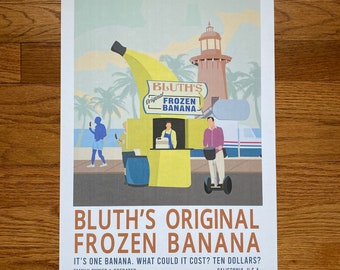 Arrested Development Poster [bluth Banana Stand Ad] (alternative