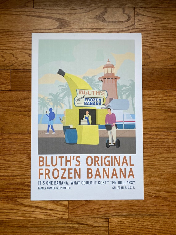 Arrested Development Poster [bluth Banana Stand Ad] (alternative