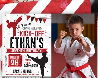 May include: A rectangular birthday invitation card featuring a karate theme with red and black silhouettes of a person kicking, text reading Hi-Yaaaa! COME HELP US KICK-OFF ETHAN'S SEVENTH BIRTHDAY!, and a photo of a child in a white karate uniform.