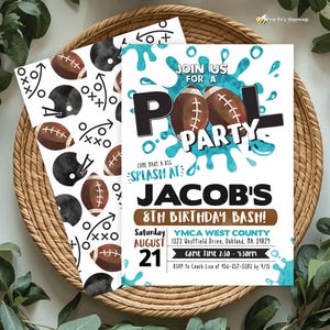 May include: Two invitations for a pool party, featuring footballs and the text "Pool Party" and "Jacob's 8th Birthday Bash!". The invitations are on a woven basket. One invitation has footballs and helmets.