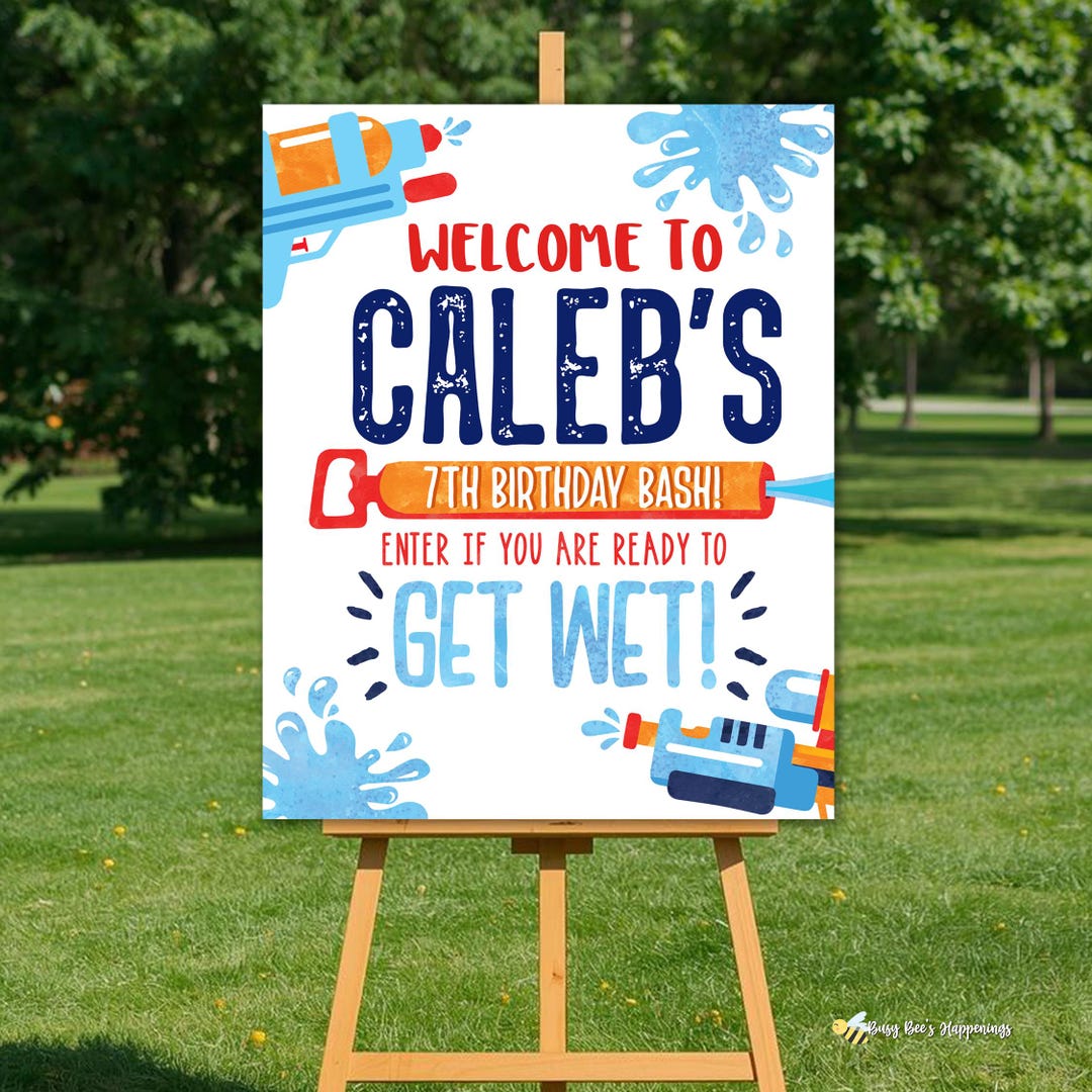 Welcome Water Sign Water Gun Birthday Welcome Sign, Splash Party Welcome Sign, Kids Water ...
