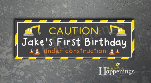 Construction Birthday Banner Caution Construction Zone Banner Etsy