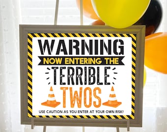 Construction Terrible Two Birthday Welcome Sign: Terrible Twos