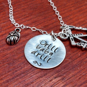 Hand stamped-Oilfield necklace-Drill baby drill-oilfield wife jewelry-oil rig jewelry-oilfield wife necklace-women&#39;s oilfield necklace