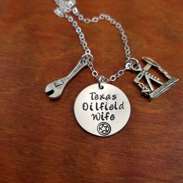 Texas oilfield wife necklace, Oilfield wife gift, Texas pride, oilfield life, hand stamped gift for her