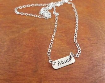 Inspirational Christian necklace, Abide, Christian gift, Sterling silver necklace, Silver bar necklace, faith jewelry, confirmation gift
