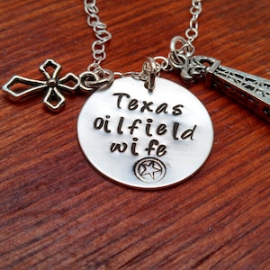 Texas oilfield wife necklace Hand stamped