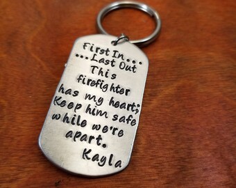 Firefighter keep him safe key chain, This firefighter fireman gift, hand stamped personalized First Responder my hero gift