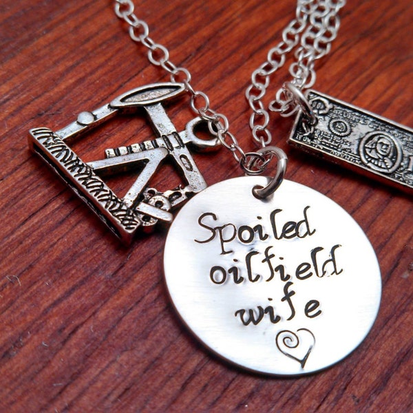 Spoiled oilfield wife necklace, Oil field gift, Oil rig jewelry, oilfield trash, on a rig, Sterling silver hand Stamped oilfield necklace