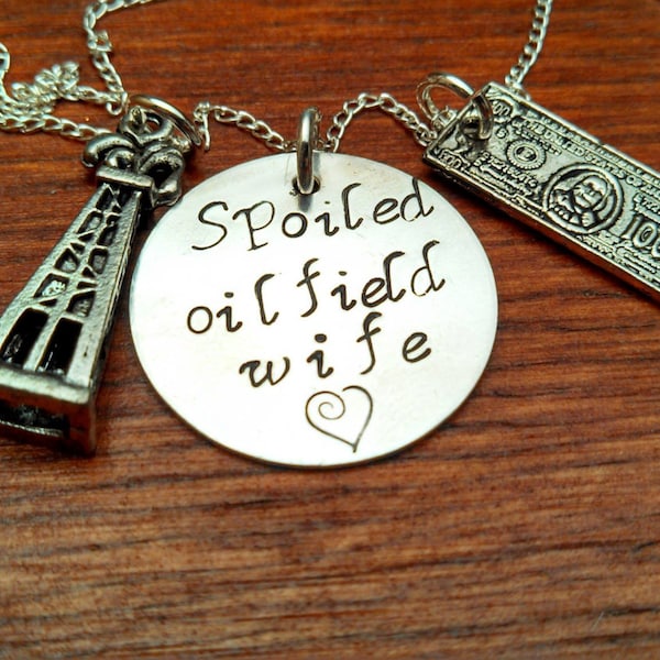 Spoiled oilfield wife necklace-oilfield wife-oilfield jewelry-Spoiled wife-Derrick necklace-Hand stamped oilfield necklace-Oilfield derrick