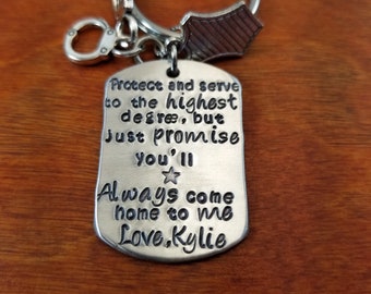 Police Protect and serve key chain, Policeman gift, Police key chain, always come home, thin blue line, be safe Hand Stamped Personalized