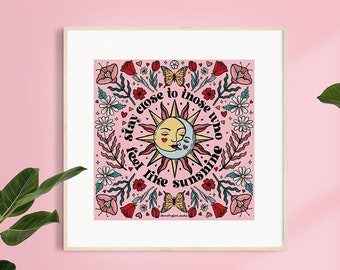 Stay Close to Those Who Feel Like Sunshine Wall Art, Galentine's Day Print, Sun & Moon Decor, 8 x 8 in