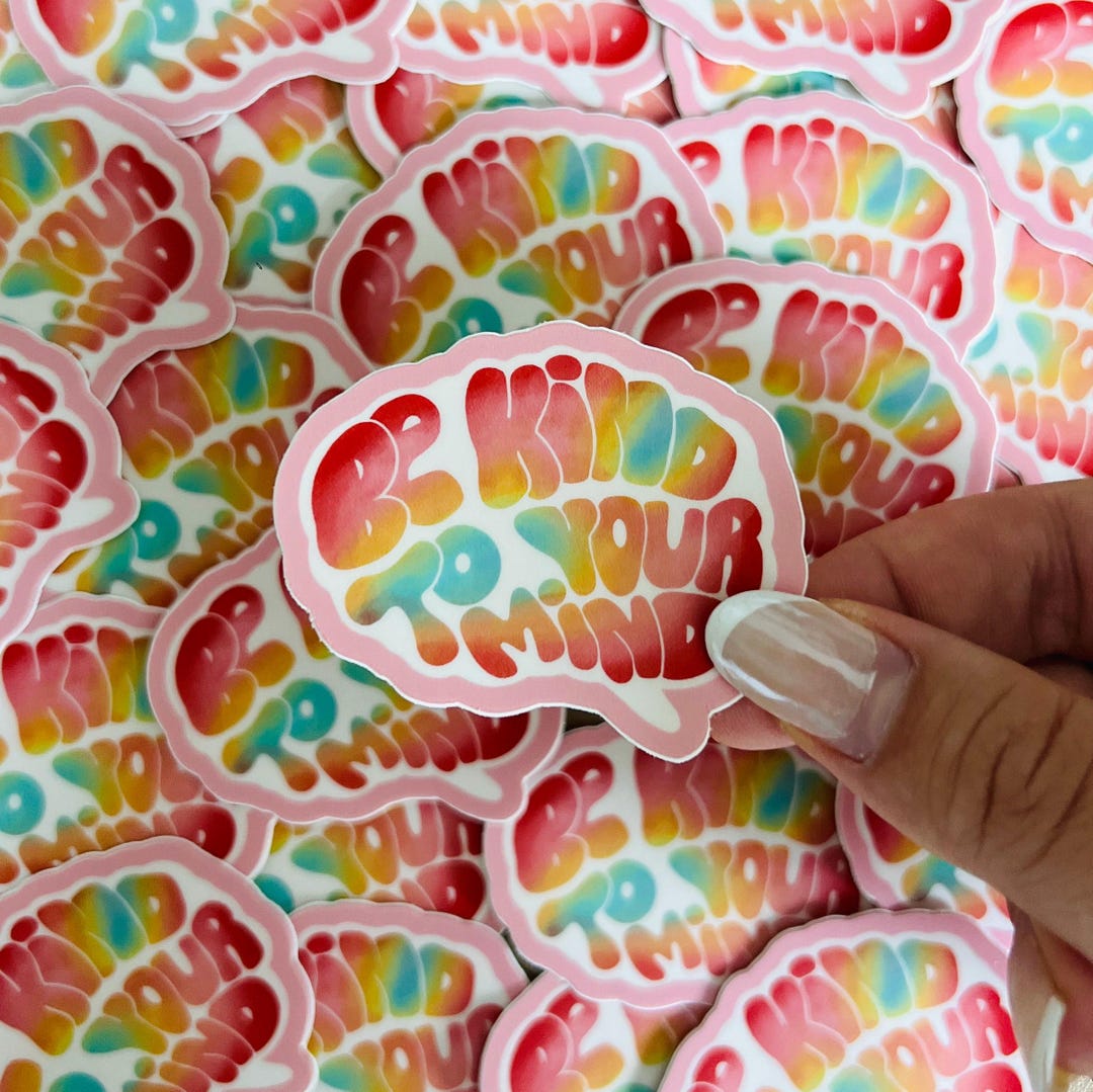 Be Kind to Your Mind Sticker, Tie Dye Brain, Mental Health - Etsy