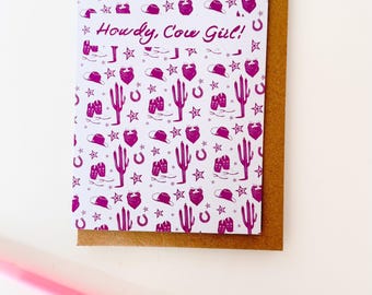 Howdy Cowgirl | Western Country Rodeo Inspired Greeting Card | Friendship Encouragement Note | Blank A6 Card