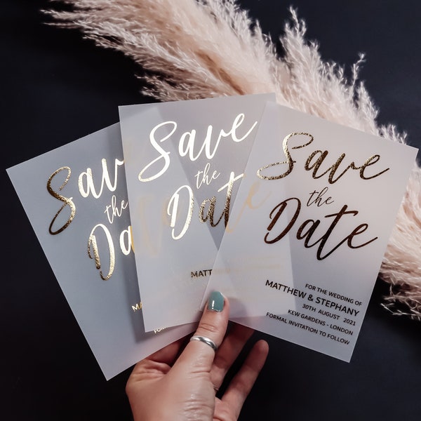 Foil Save the Date Vellum Cards, Foiled Vellum Save the Dates, Luxury Wedding Invitation (Gold, Rose Gold, Silver Foil)