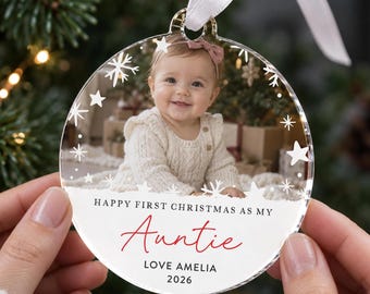 Personalised Auntie First Christmas Photo Bauble, New Aunt Gift From Baby, Family Christmas Ornament, Keepsake From A Niece Or Nephew