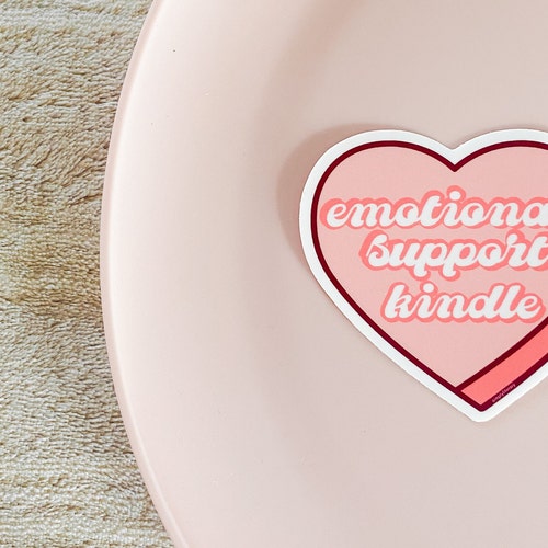 Emotional Support Kindle Sticker Kindle Sticker Vinyl Etsy