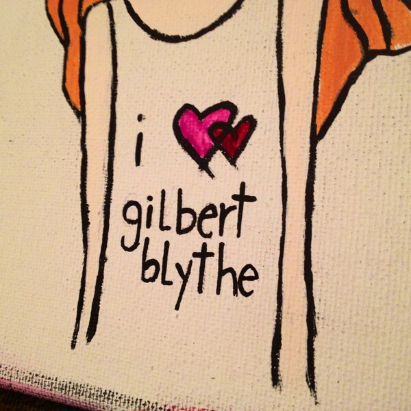 I heart Gilbert Blythe //The #1 Gilbert Blythe Fan // Love Anne of Green Gables// Cute hipster girl painting 8x10