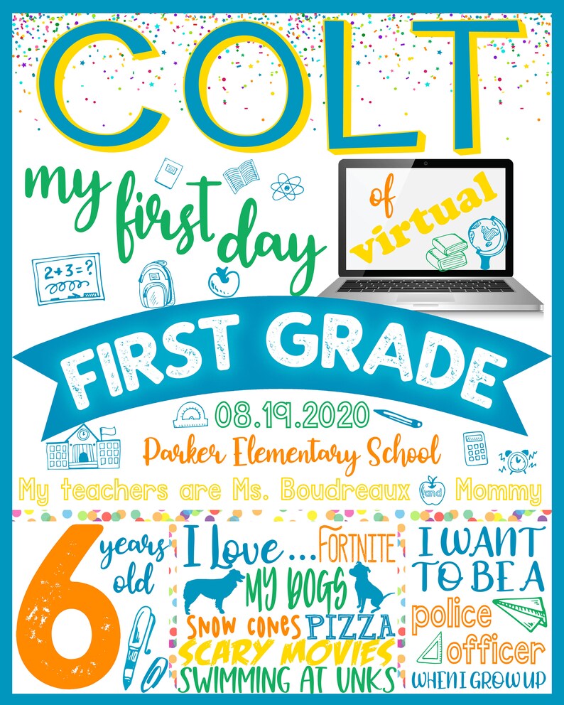 First Day Virtualonline homeschool School any gradeany colors digital poster