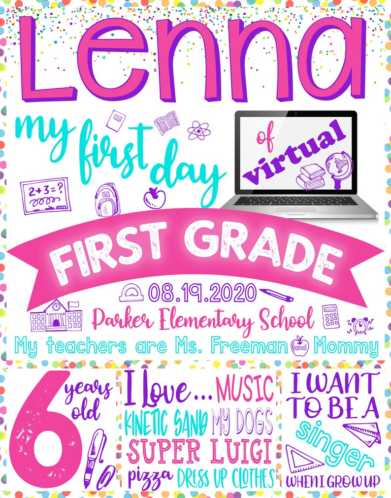First Day Virtualonline homeschool School any gradeany colors digital poster