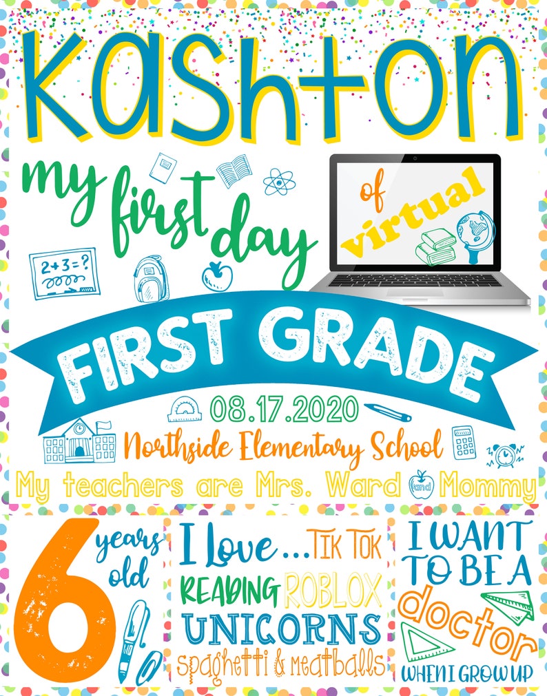 First Day Virtualonline homeschool School any gradeany colors digital poster