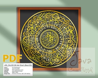 May include: A PDF pattern for cross-stitch embroidery featuring a circular design with gold Arabic calligraphy on a black background. The pattern is titled "JXS_CAL305 QS Ash Sharh (Black BG)" and is by Java Cross Stitch.