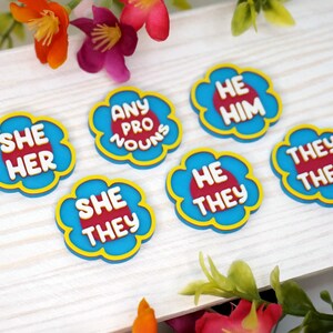 Flower Pronoun Pins She/Her, He/Him, They/Them, Any 3D printed Colorful, Bright, Spring, Summer, Daisy, Hippie, Garden image 3