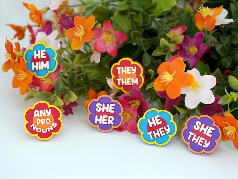 Flower Pronoun Pins She/Her, He/Him, They/Them, Any 3D printed Colorful, Bright, Spring, Summer, Daisy, Hippie, Garden image 1