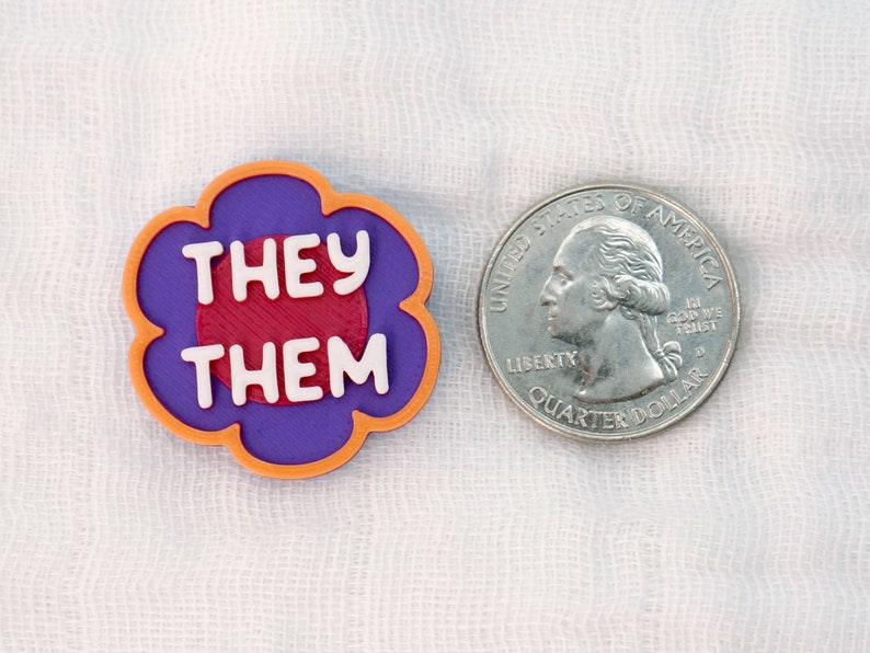 Flower Pronoun Pins She/Her, He/Him, They/Them, Any 3D printed Colorful, Bright, Spring, Summer, Daisy, Hippie, Garden image 7