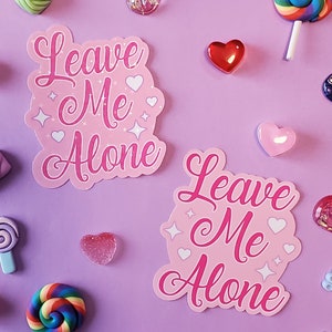 Leave Me Alone Sticker Cute Sassy Pink Sparkles image 3