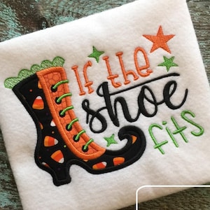 If the shoes fits saying Halloween appliqué machine embroidery design image 1