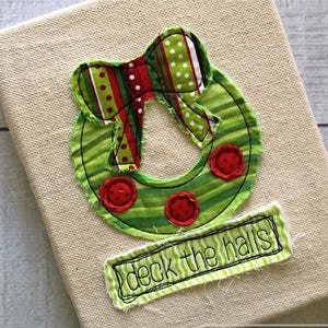 Deck the halls saying Christmas wreath shabby chic bean stitch appliqué machine embroidery design