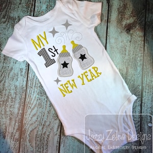 My 1st New Years saying Baby&#39;s New Years appliqué machine embroidery design