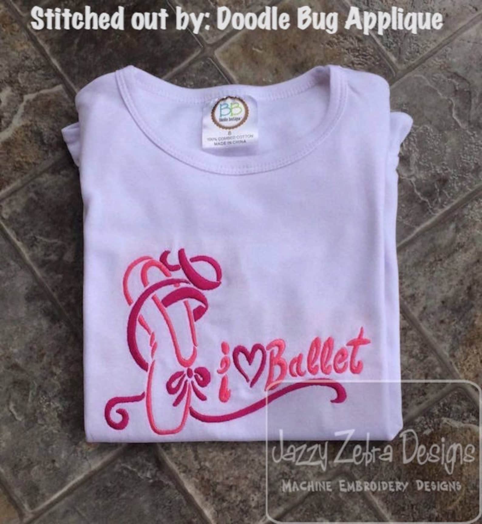 i love ballet machine embroidery design - instant download design