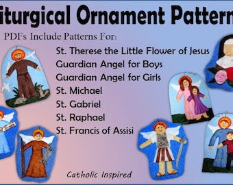Ornament Patterns - Saint Therese Guardian Angels Archangels Michael Gabriel Raphael Saint Francis - Make Felt or Paper Printable DIY
