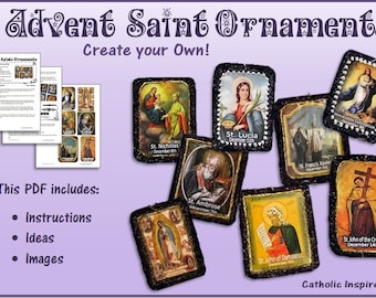 Advent Saint Ornament - Create your own with this printable download PDF - Includes Instructions & 8 Images to use! Ornaments Christmas