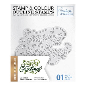 Couture Creations Deck the Halls SEASON&#39;S GREETINGS Clear Stamp #CO728530