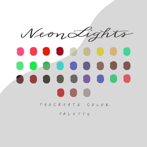 May include: A digital color palette with the title "Neon Lights" and the text "Procreate Color Palette". The palette features 36 color swatches in various shades of red, pink, green, blue, yellow, brown, and gray.